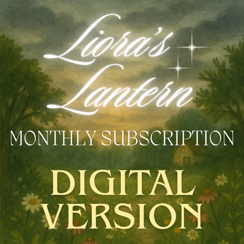 Liora's Lantern Monthly - Email Edition